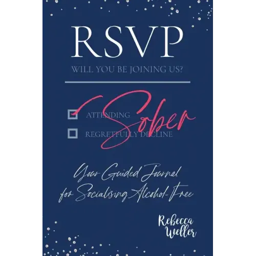 RSVP Sober: Your Guided Journal for Socialising Alcohol-Free